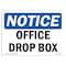 Signmission OSHA Notice, 3.5" Height, Office Drop Box Sign, 5" X 3.5", Landscape OS-NS-D-35-L-16935 - alternate 1